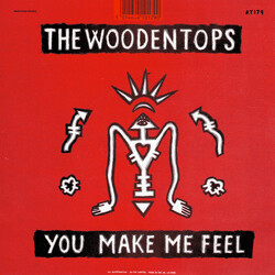 The Woodentops You Make Me Feel USED VINYL 7INCH 45 RPM SINGLE