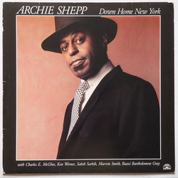 Archie Shepp Down Home New York Vinyl LP USED