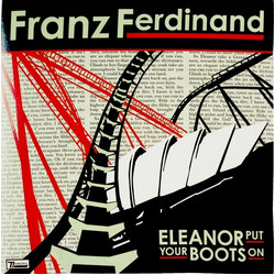 Franz Ferdinand Eleanor Put Your Boots On USED VINYL 7INCH 45 RPM SINGLE