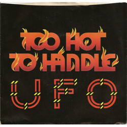 UFO (5) Too Hot To Handle USED VINYL 7INCH 45 RPM SINGLE