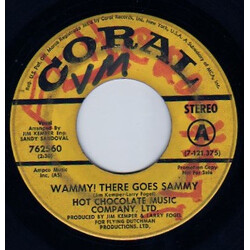 Hot Chocolate Music Company Ltd Wammy! There Goes Sammy USED VINYL 7INCH 45 RPM PROMO