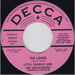 Little Charles And The Sidewinders The Loner USED VINYL 7INCH 45 RPM PROMO