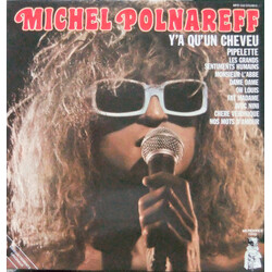 Michel Polnareff Y'A Qu'Un Cheveu Vinyl LP USED