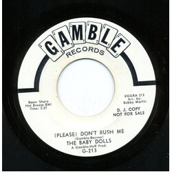 The Baby Dolls (3) (Please) Don't Rush Me USED VINYL 7INCH 45 RPM SINGLE PROMO