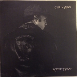 Robert Bobby Chilly Wind Vinyl LP USED