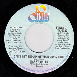 Barry White Can't Get Enough Of Your Love, Babe USED VINYL 7INCH 45 RPM PROMO