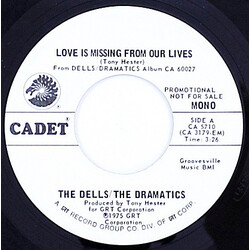 The Dells / The Dramatics Love Is Missing From Our Lives USED VINYL 7INCH 45 RPM PROMO STEREO MONO