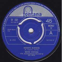 Wayne Fontana Goodbye Bluebird Vinyl 7" USED