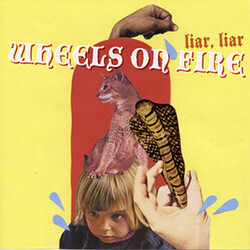 Wheels On Fire Liar, Liar Vinyl LP USED