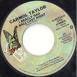 Carmol Taylor I Really Had A Ball Last Night USED VINYL 7INCH 45 RPM SINGLE