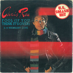 Chris Rea Fool (If You Think It's Over) USED VINYL 7INCH 45 RPM SINGLE