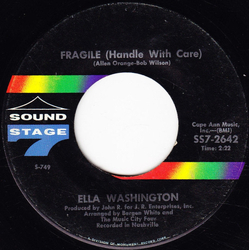 Ella Washington Fragile (Handle With Care) / I Want To Walk Through This Life With You Vinyl 7" USED