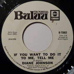 Diane Johnson If You Want To Do It To Me, Tell Me / The Queen Bee Vinyl 7" USED