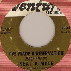 Neal Kimble I've Made A Reservation (In My Life For You) / Ain't It The Truth Vinyl 7" USED