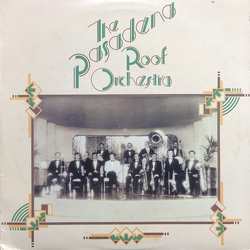 The Pasadena Roof Orchestra The Pasadena Roof Orchestra Vinyl LP USED