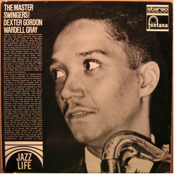 Dexter Gordon / Wardell Gray The Master Swingers! Vinyl LP USED