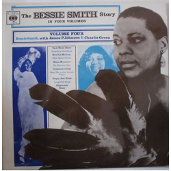 Bessie Smith / James Price Johnson / Charlie Green The Bessie Smith Story - Vol. 4 Vinyl LP USED