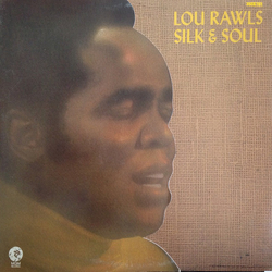 Lou Rawls Silk & Soul Vinyl LP USED