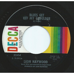Leon Haywood Blues Get Off My Shoulder Vinyl 7" USED