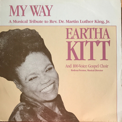 Eartha Kitt / 100-Voice Gospel Choir My Way - A Musical Tribute To Rev. Dr. Martin Luther King Jr. Vinyl LP USED