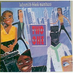 Ladysmith Black Mambazo Two Worlds One Heart Vinyl LP USED