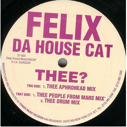 Felix Da Housecat Thee? Vinyl 12" USED