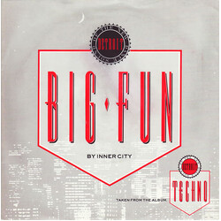 Inner City / Kevin Saunderson Big Fun VINYL 7" USED
