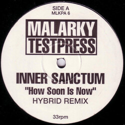 Inner Sanctum (2) How Soon Is Now USED VINYL 12INCH TEST PRESSING 33 S RPM PROMO
