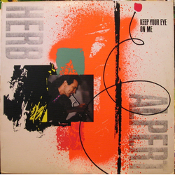 Herb Alpert Keep Your Eye On Me Vinyl LP USED