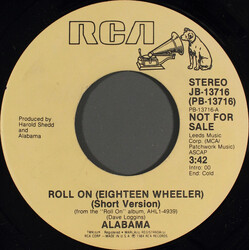 Alabama Roll On (Eighteen Wheeler) USED VINYL 7INCH 45 RPM PROMO STEREO