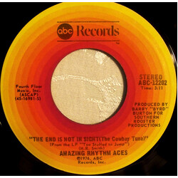 The Amazing Rhythm Aces The End Is Not In Sight (The Cowboy Tune) USED VINYL 7INCH 45 RPM SINGLE