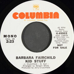 Barbara Fairchild Kid Stuff USED VINYL 7INCH 45 RPM PROMO STEREO MONO