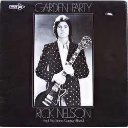 Rick Nelson & The Stone Canyon Band Garden Party Vinyl LP USED