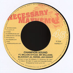 YT / Million Stylez / Mr Williamz / Blackout Ja / Iverse / Jah Knight Real Music / Champion Sound USED VINYL 7INCH 45 RPM