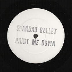 Spandau Ballet Paint Me Down USED VINYL 12INCH 45 RPM WHITE LABEL