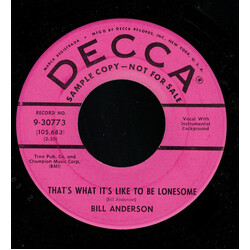 Bill Anderson (2) That's What It's Like To Be Lonesome / The Thrill Of My Life USED VINYL 7INCH 45 RPM SINGLE PROMO MONO