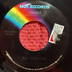Bill Anderson (2) Why'd The Last Time Have To Be The Best USED VINYL 7INCH 45 RPM SINGLE