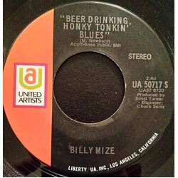 Billy Mize Beer Drinking, Honky Tonkin, Blues / Someday When It Gets To Be Tomorrow USED VINYL 7INCH SINGLE