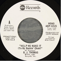 B.J. Thomas Help Me Make It (To My Rockin' Chair) USED VINYL 7INCH 45 RPM PROMO STEREO MONO