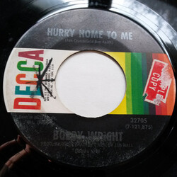 Bobby Wright (3) Hurry Home To Me USED VINYL 7INCH 45 RPM SINGLE