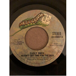 Carly Simon Haven't Got Time For The Pain USED VINYL 7INCH 45 RPM SINGLE