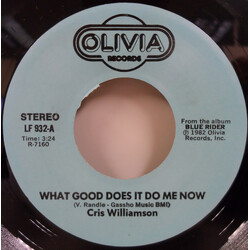 Cris Williamson What Good Does It Do Me Now USED VINYL 7INCH 45 RPM