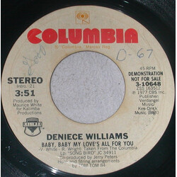 Deniece Williams Baby, Baby My Love's All For You USED VINYL 7INCH 45 RPM PROMO STYRENE STEREO MONO