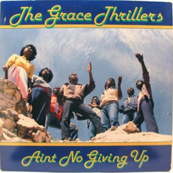 The Grace Thrillers Ain't No Giving Up Vinyl LP USED