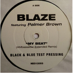 Blaze / Palmer Brown My Beat USED VINYL 12INCH 33 S RPM TEST PRESSING