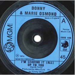 Donny & Marie Osmond I'm Leaving It (All) Up To You Vinyl 7" USED