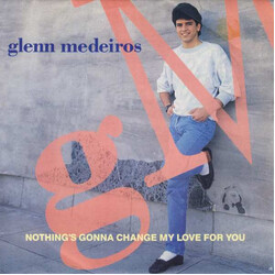 Glenn Medeiros Nothing's Gonna Change My Love For You USED VINYL 7INCH 45 RPM SINGLE