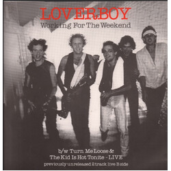 Loverboy Working For the Weekend USED VINYL 12INCH 45 RPM SINGLE