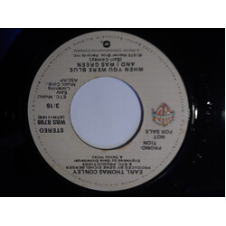 Earl Thomas Conley When You Were Blue And I Was Green / Middle-Age Madness USED VINYL 7INCH 45 RPM SINGLE PROMO