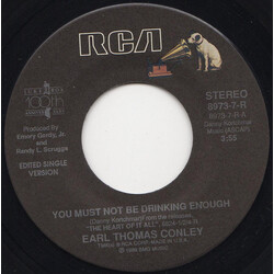 Earl Thomas Conley You Must Not Be Drinking Enough / Too Far From The Heart Of It All USED VINYL 7INCH 45 RPM SINGLE